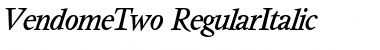 VendomeTwo RegularItalic Font