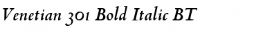 Venetian301 Bd BT Bold Italic Font