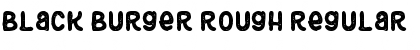 Black Burger Rough Regular Font