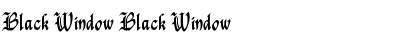 Black Window Font