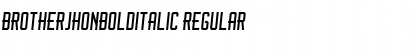 BrotherJhonBoldItalic Regular Font