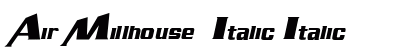 Air Millhouse  Italic Italic preview