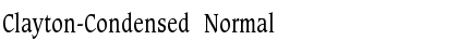 Clayton-Condensed Normal Font