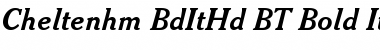 Cheltenhm BdItHd BT Font