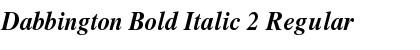 Dabbington Bold Italic 2 Regular Font