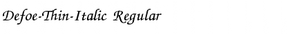 Download Defoe-Thin-Italic Font