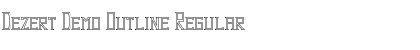 Dezert Demo Outline Font