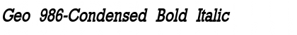 Geo 986-Condensed Bold Italic Font