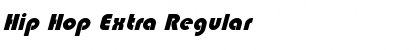 Download Hip Hop Extra Font Download Hip Hop Extra Font