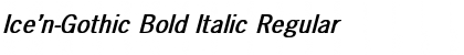 Ice'n-Gothic Bold Italic Font