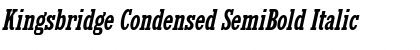 Kingsbridge Condensed SemiBold Italic Font