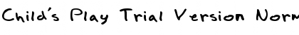 Child's Play Trial Version Normal Font