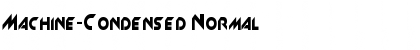 Machine-Condensed Normal Font