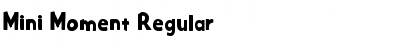 Download Mini Moment Font Download Mini Moment Font