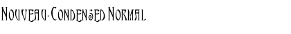 Nouveau-Condensed Normal Font
