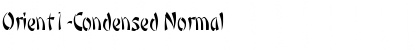 Orient1-Condensed Font
