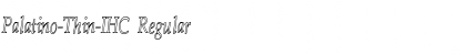 Download Palatino-Thin-IHC Font Download Palatino-Thin-IHC Font
