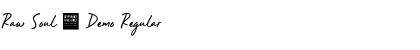 Download Raw Soul - Demo Font Download Raw Soul - Demo Font