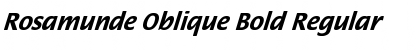 Download Rosamunde Oblique Bold Font
