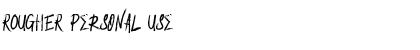 Download ROUGHER Font Download ROUGHER Font