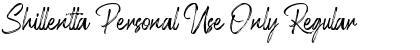 Shillentta Personal Use Only Font