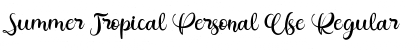 Summer Tropical Personal Use Font