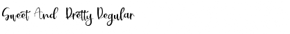 Sweet And  Pretty Font