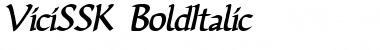 ViciSSK BoldItalic Font