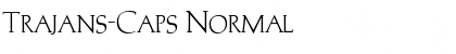 Trajans-Caps Normal Font