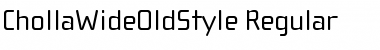 ChollaWideOldStyle Regular Font