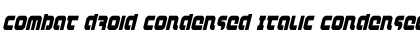 Combat Droid Condensed Italic Font