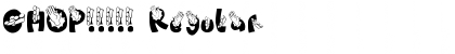 Download CHOP!!!!! Font Download CHOP!!!!! Font
