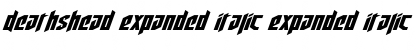 Deathshead Expanded Italic Font