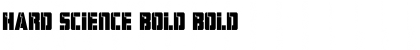 Download Hard Science Bold Font Download Hard Science Bold Font