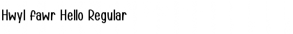 Hwyl fawr Hello Font
