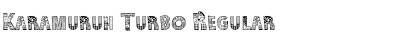 Download Karamuruh Turbo Font