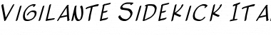 Vigilante Sidekick Italic Font