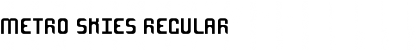 Download Metro Skies Font Download Metro Skies Font