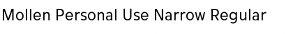 Mollen Personal Use Narrow Font