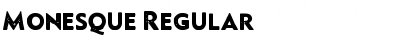 Monesque Font
