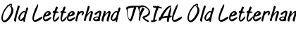 Old Letterhand TRIAL Font