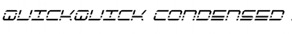 QuickQuick Condensed Italic Condensed Italic Font