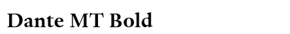 Dante MT Bold preview