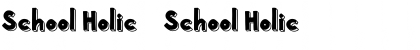 Download School Holic 7 Font Download School Holic 7 Font