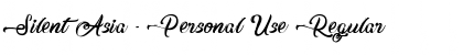 Silent Asia - Personal Use Font