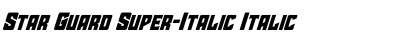 Star Guard Super-Italic Font