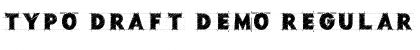 Typo Draft Demo Font