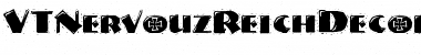 Download VTNervouzReichDecorated Font Download VTNervouzReichDecorated Font