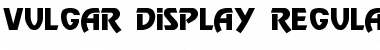 Download Vulgar Display Font Download Vulgar Display Font