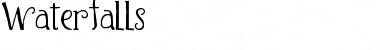 Waterfalls Font